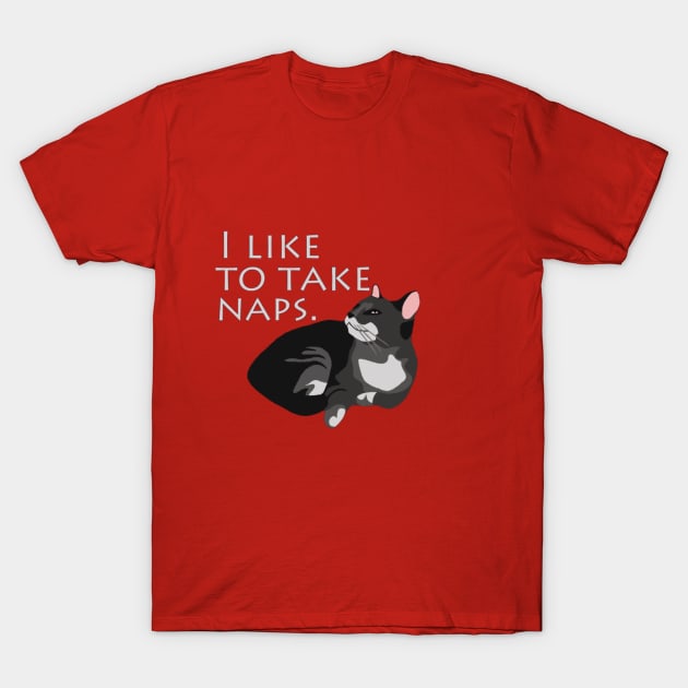 Naps T-Shirt by lorrainehoffman88